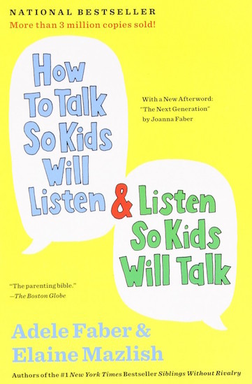 Як говорити, щоб діти слухали і як слухати, щоб діти говорили
