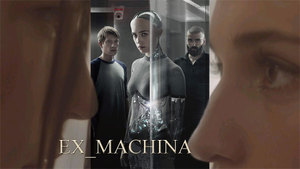 Екс-махіна / Ex Machina<br />
Великобританія (2015) 1/3