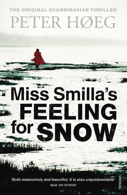 Пані Смілла і її чуття снігу”, Пітер Хьоґ