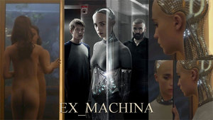 Екс-махіна / Ex Machina<br />
Великобританія (2015) 2/3