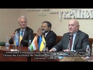 ВІЗИТ ПОСЛА РЕСПУБЛІКИ ІНДІЯ ДО УНІВЕРСИТЕТУ «УКРАЇНА»